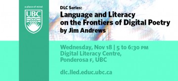 DLC Series: Language and Literacy on the Frontiers of Digital Poetry